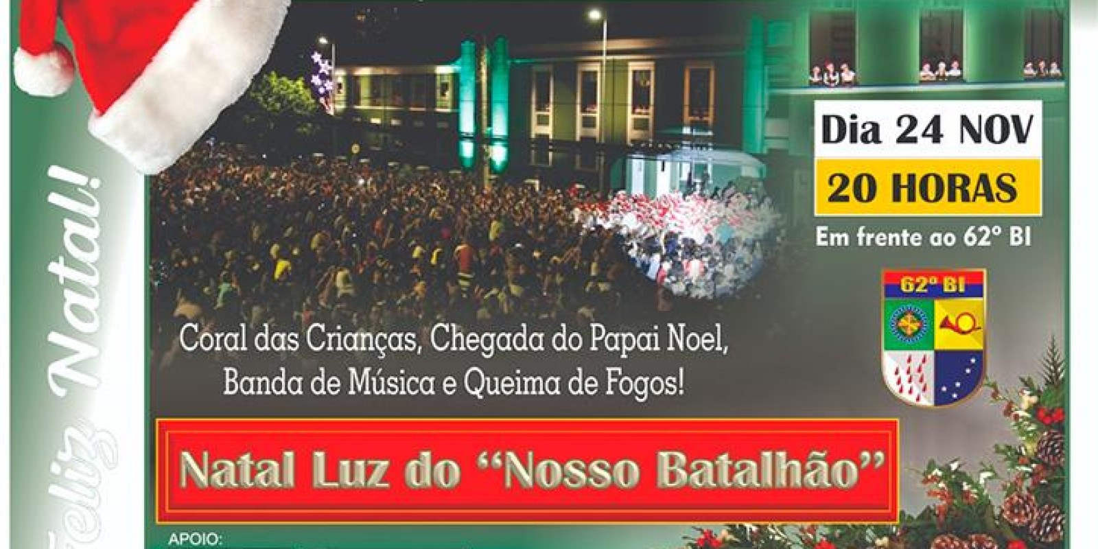 Natal Luz do Nosso Batalhão será no domingo (24)